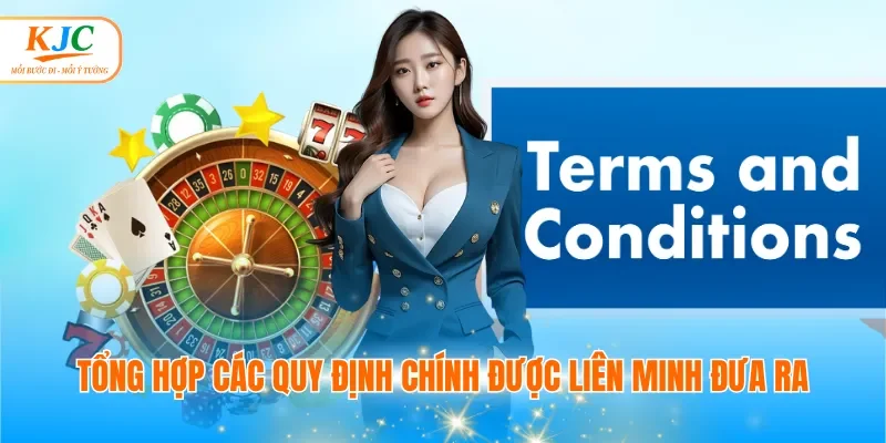 Tổng hợp các quy định chính được liên minh đưa ra